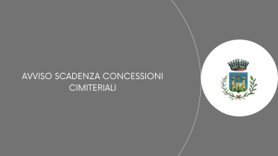 sfondo grigio, scritta bianca AVVISO SCADENZA CONCESSIONI CIMITERIALI, cerchio bianco a destra contenente logo del comune di gavorrano