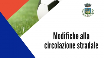 triangolo rosso, triangolo blu, pallone da calcio, logo comune, scritta modifiche circolazione stradale
